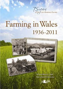 Farming in Wales 1936-2011.