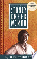 Stoney Creek Woman : the Story of Mary John.