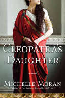 Cleopatra's daughter : a novel /