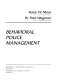 Behavioral police management /