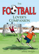 The football lover's companion /
