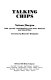 Talking chips /