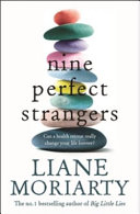 Nine perfect strangers /