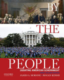 By the people : debating american government /