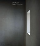 John Pawson : anatomy of minimum /