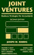 Joint ventures : business strategies for accountants /