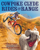 Cowpoke Clyde rides the range /