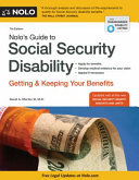 Nolo's guide to social security disability : getting & keeping your benefits /