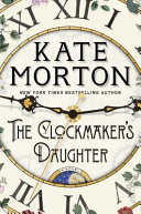 The clockmaker's daughter : a novel /