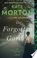 The forgotten garden : a novel /