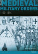 The medieval military orders, 1120-1314 /