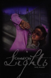 Crystal City lights : a novel /