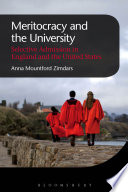 Meritocracy and the university : selective admission in England and the United States /