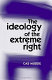 The ideology of the extreme right /