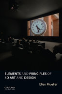 Elements and principles of 4D art and design /