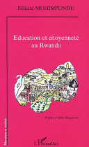 Education et citoyenneté au Rwanda /