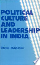 Political culture and leadership in India : a study of West Bengal /