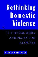 Rethinking domestic violence : the social work and probation response /