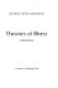 Theories of illness : a world survey /