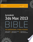 Autodesk 3ds Max 2013 bible /