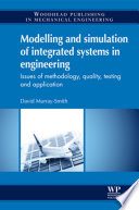 Modelling and simulation of integrated systems in engineering /