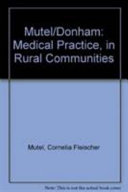 Medical practice in rural communities /
