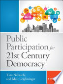 Public participation for 21st century democracy /
