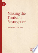 Making the Tunisian Resurgence /