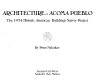 Architecture of Acoma Pueblo : the 1934 Historic American Buildings Survey project /