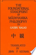 The foundational standpoint of Mādhyamika philosophy /