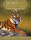 Spirit of the Siberian tiger : folktales of the Russian Far East /