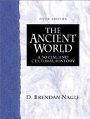 The ancient world : a social and cultural history /