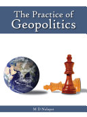 The practice of geopolitics /