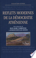 Reflets modernes de la d�emocratie ath�enienne /