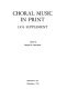 Choral music in print : supplement /