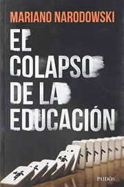 El colapso de la educación /