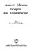 Andrew Johnson: Congress and Reconstruction /