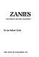 Zanies : the world's greatest eccentrics /