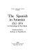 The Spanish in America, 1513-1974 ; a chronology & fact book /