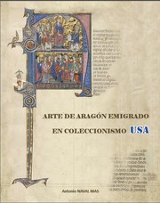 Arte de Aragón, emigrado en coleccionismo USA (siglos XII-XVI) /