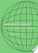 Iran and the World : Some Contemporary Developments.