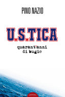 U.S.TICA : quarant'anni di bugie /