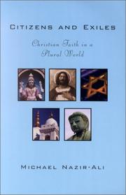 Citizens and exiles : Christian faith in a plural world /