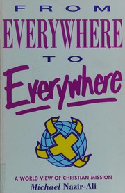 From everywhere to everywhere : a world view of Christian witness /