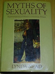 Myths of sexuality : representations of women in Victorian Britain /