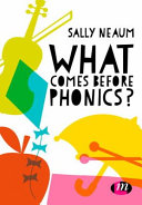 What comes before phonics? /