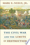 The Civil War and the limits of destruction /