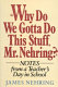 Why do we gotta do this stuff, Mr. Nehring? : notes from a teacher's day in school /