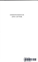 Independence and after; a collection of speeches, 1946-1949.