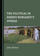 The political in Rimsky-Korsakov's operas /